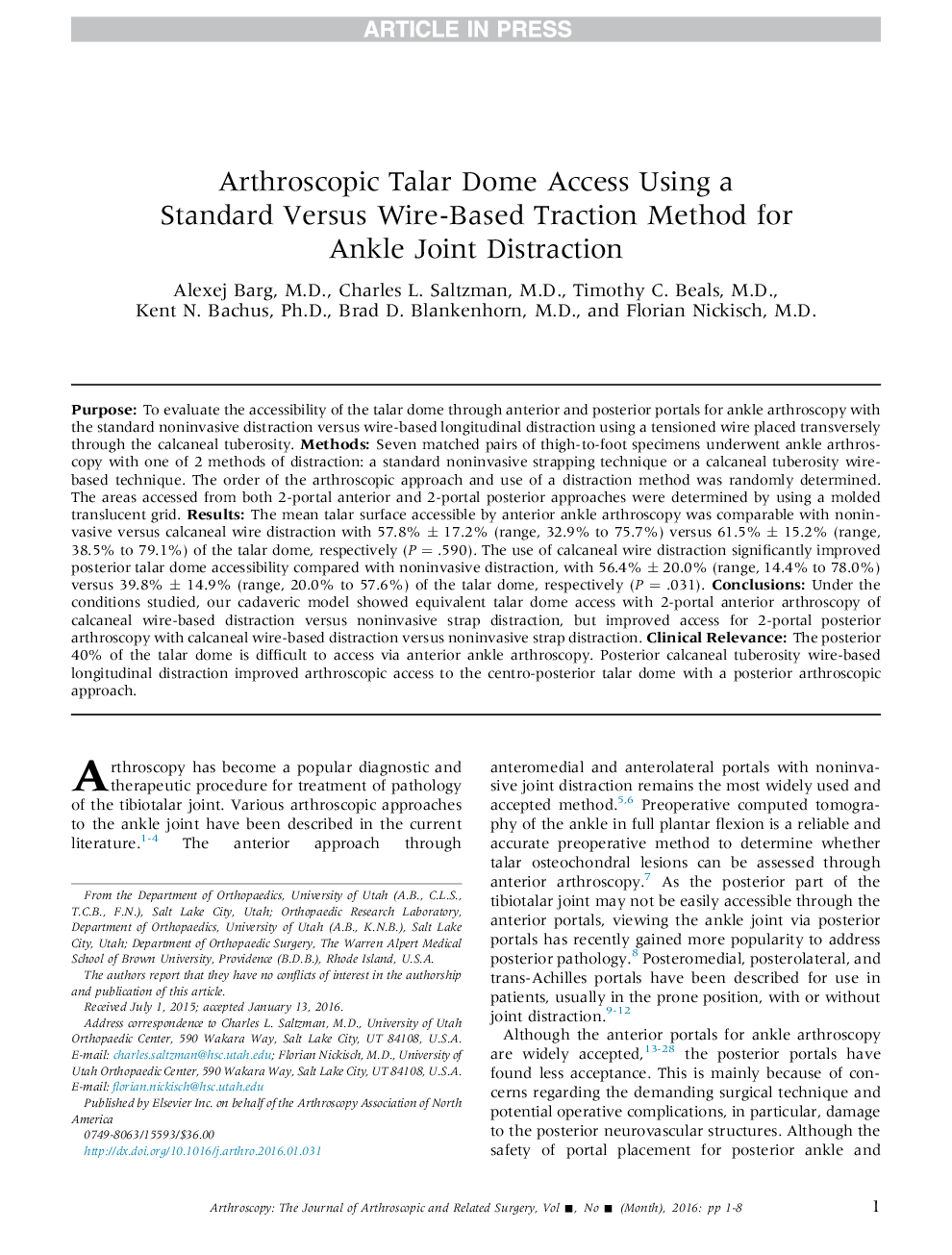 Arthroscopic Talar Dome Access Using a StandardÂ Versus Wire-Based Traction Method for Ankle Joint Distraction