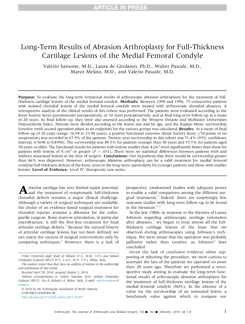 Long-Term Results of Abrasion Arthroplasty for Full-Thickness Cartilage Lesions of the Medial Femoral Condyle