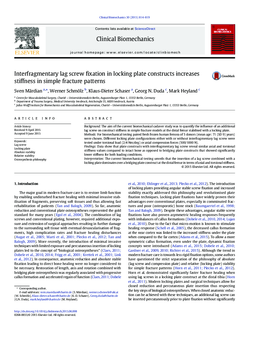 Interfragmentary lag screw fixation in locking plate constructs increases stiffness in simple fracture patterns