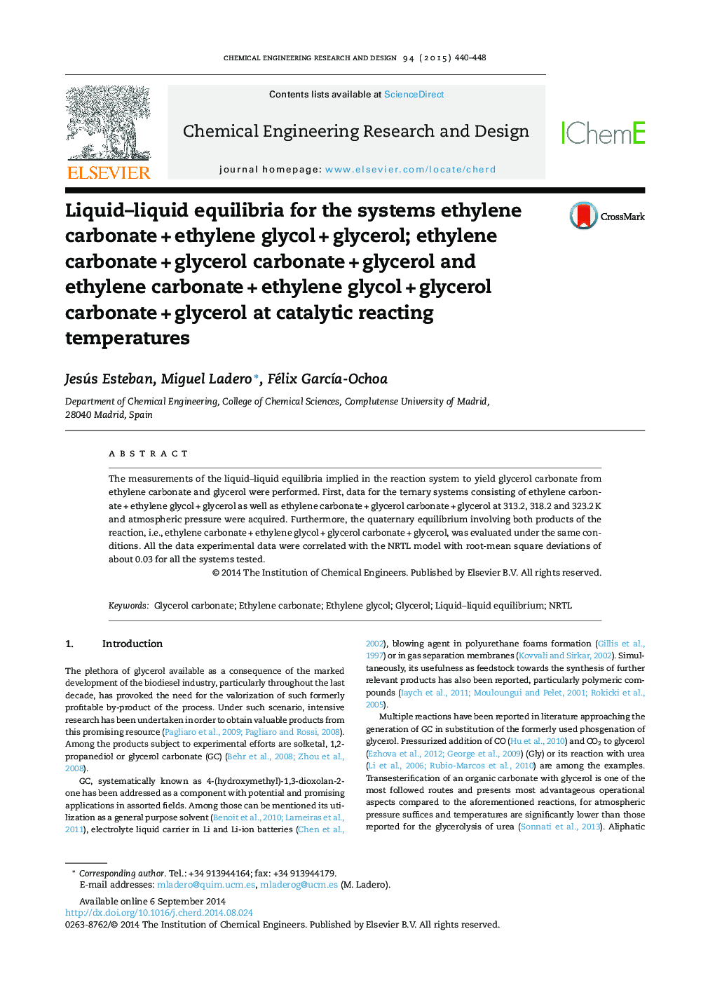 Liquid–liquid equilibria for the systems ethylene carbonate + ethylene glycol + glycerol; ethylene carbonate + glycerol carbonate + glycerol and ethylene carbonate + ethylene glycol + glycerol carbonate + glycerol at catalytic reacting temperatures