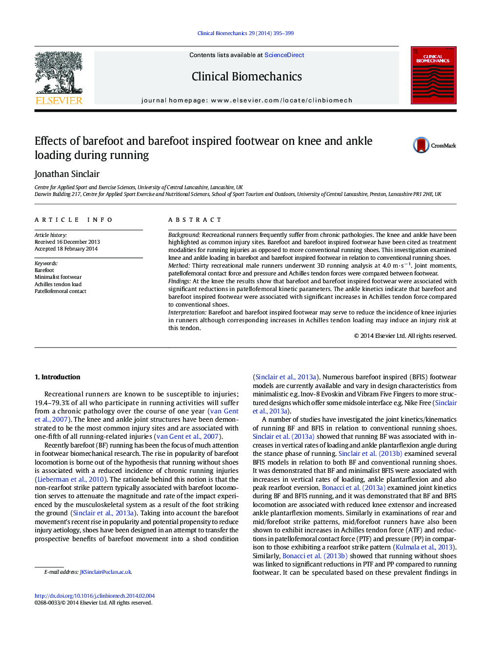 Effects of barefoot and barefoot inspired footwear on knee and ankle loading during running