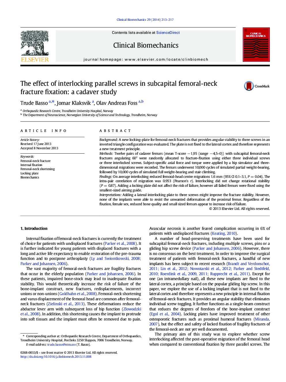 The effect of interlocking parallel screws in subcapital femoral-neck fracture fixation: a cadaver study