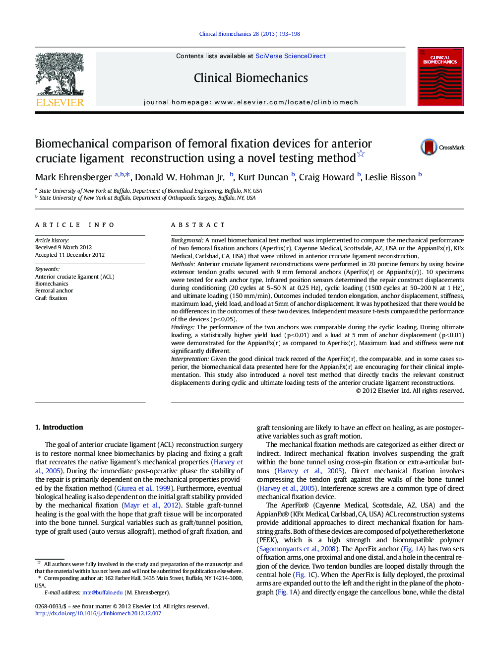 Biomechanical comparison of femoral fixation devices for anterior cruciate ligament reconstruction using a novel testing method