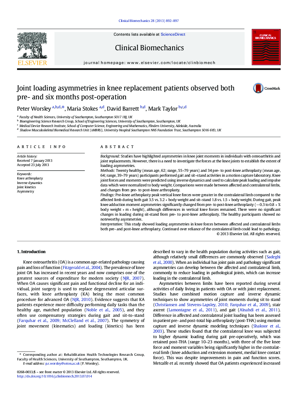 Joint loading asymmetries in knee replacement patients observed both pre- and six months post-operation