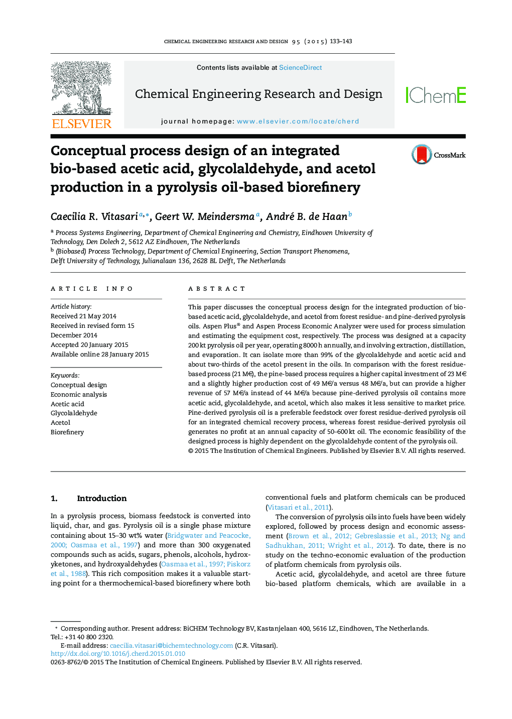 Conceptual process design of an integrated bio-based acetic acid, glycolaldehyde, and acetol production in a pyrolysis oil-based biorefinery