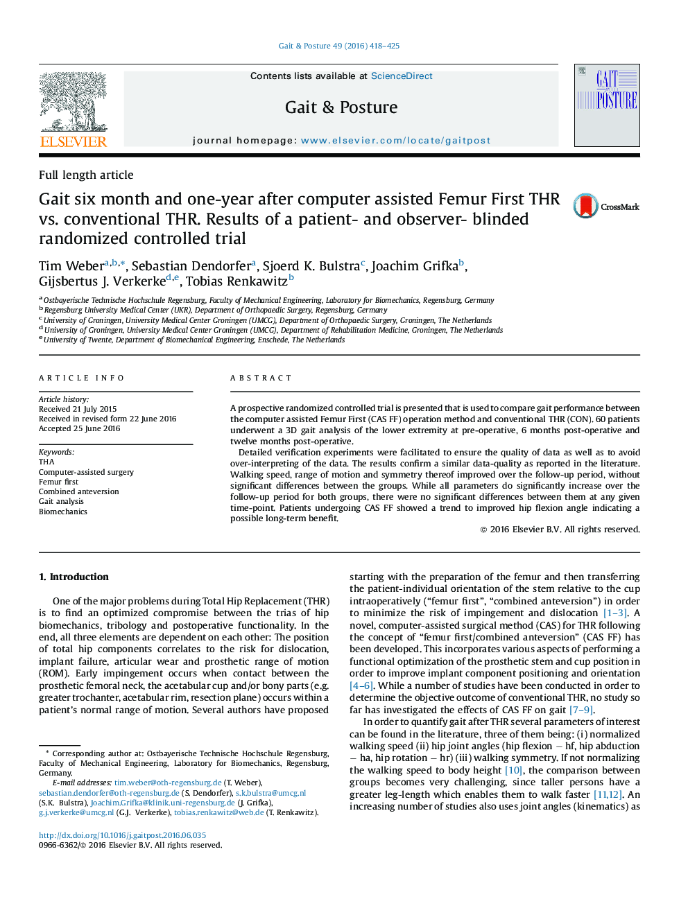 Gait six month and one-year after computer assisted Femur First THR vs. conventional THR. Results of a patient- and observer- blinded randomized controlled trial