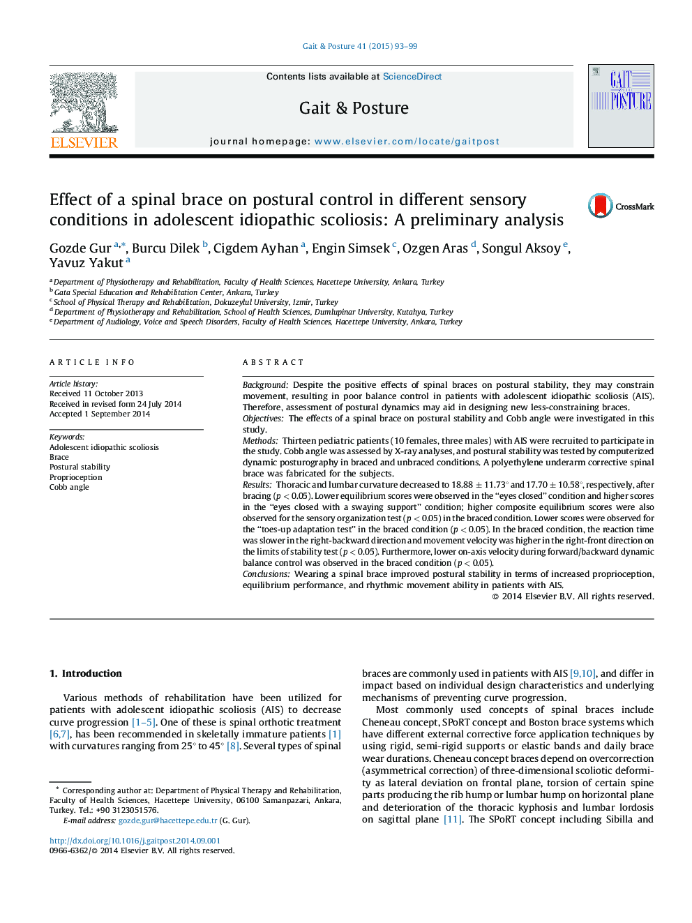 Effect of a spinal brace on postural control in different sensory conditions in adolescent idiopathic scoliosis: A preliminary analysis