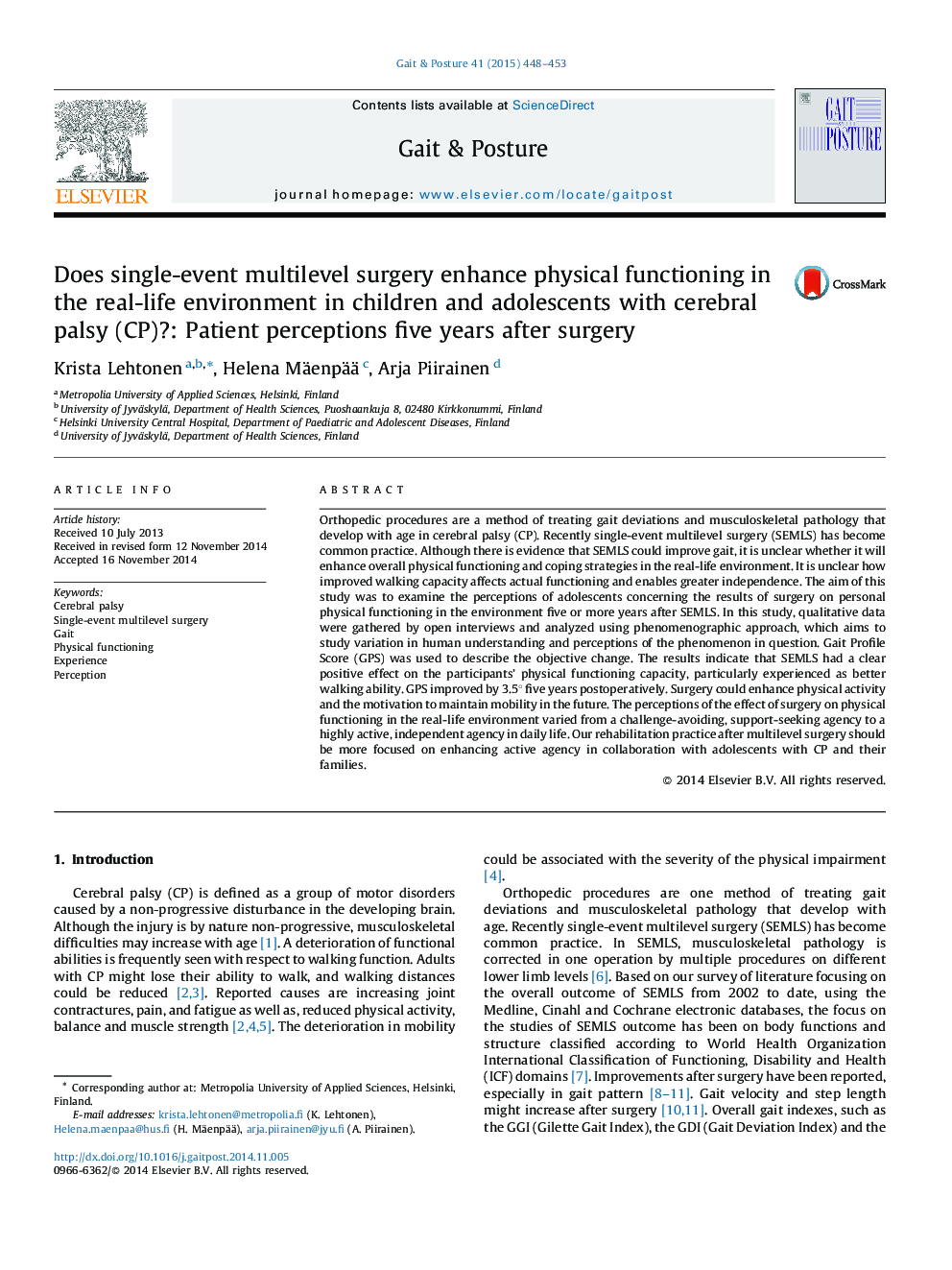 Does single-event multilevel surgery enhance physical functioning in the real-life environment in children and adolescents with cerebral palsy (CP)?: Patient perceptions five years after surgery