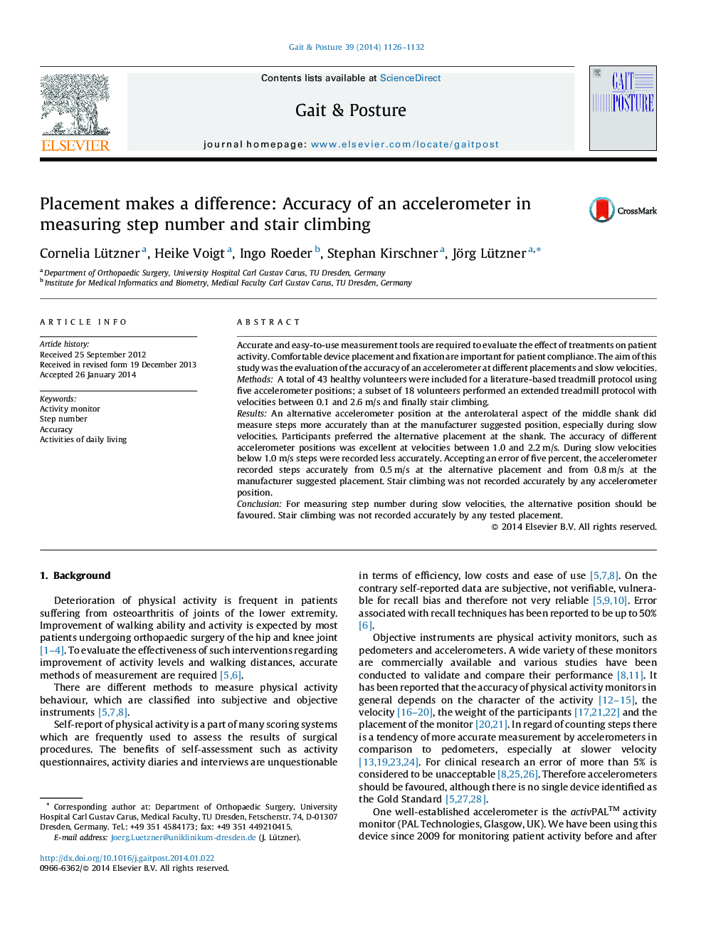 Placement makes a difference: Accuracy of an accelerometer in measuring step number and stair climbing