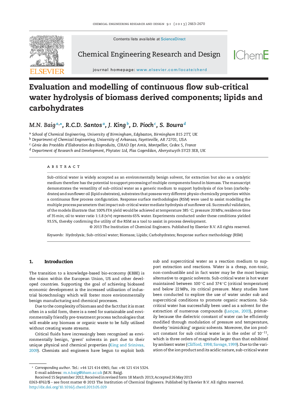 Evaluation and modelling of continuous flow sub-critical water hydrolysis of biomass derived components; lipids and carbohydrates