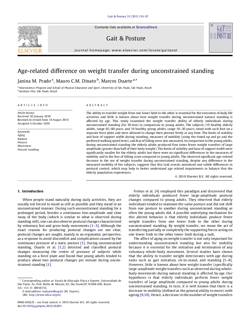 Age-related difference on weight transfer during unconstrained standing