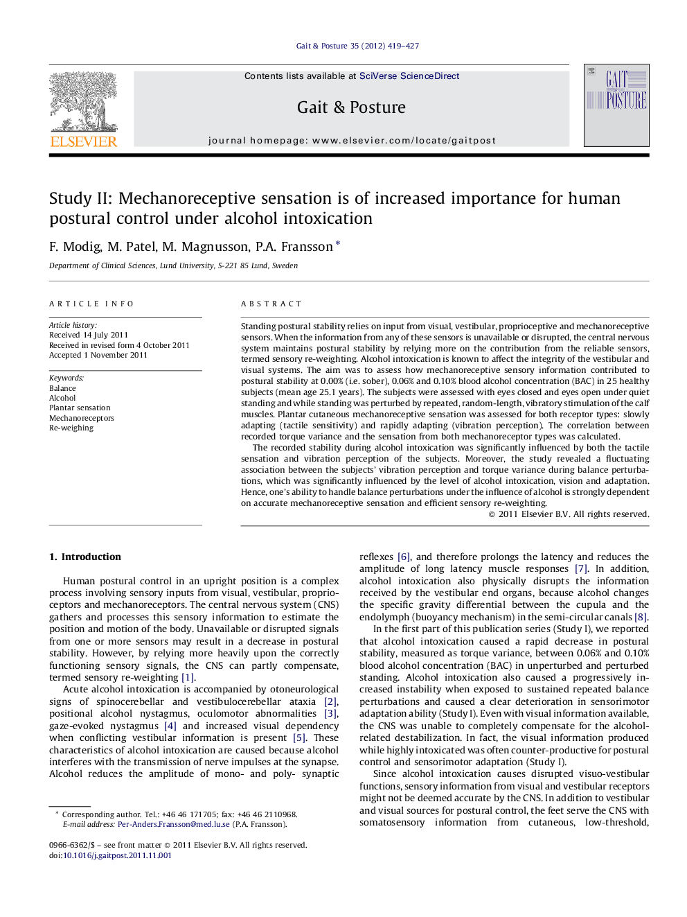 Study II: Mechanoreceptive sensation is of increased importance for human postural control under alcohol intoxication