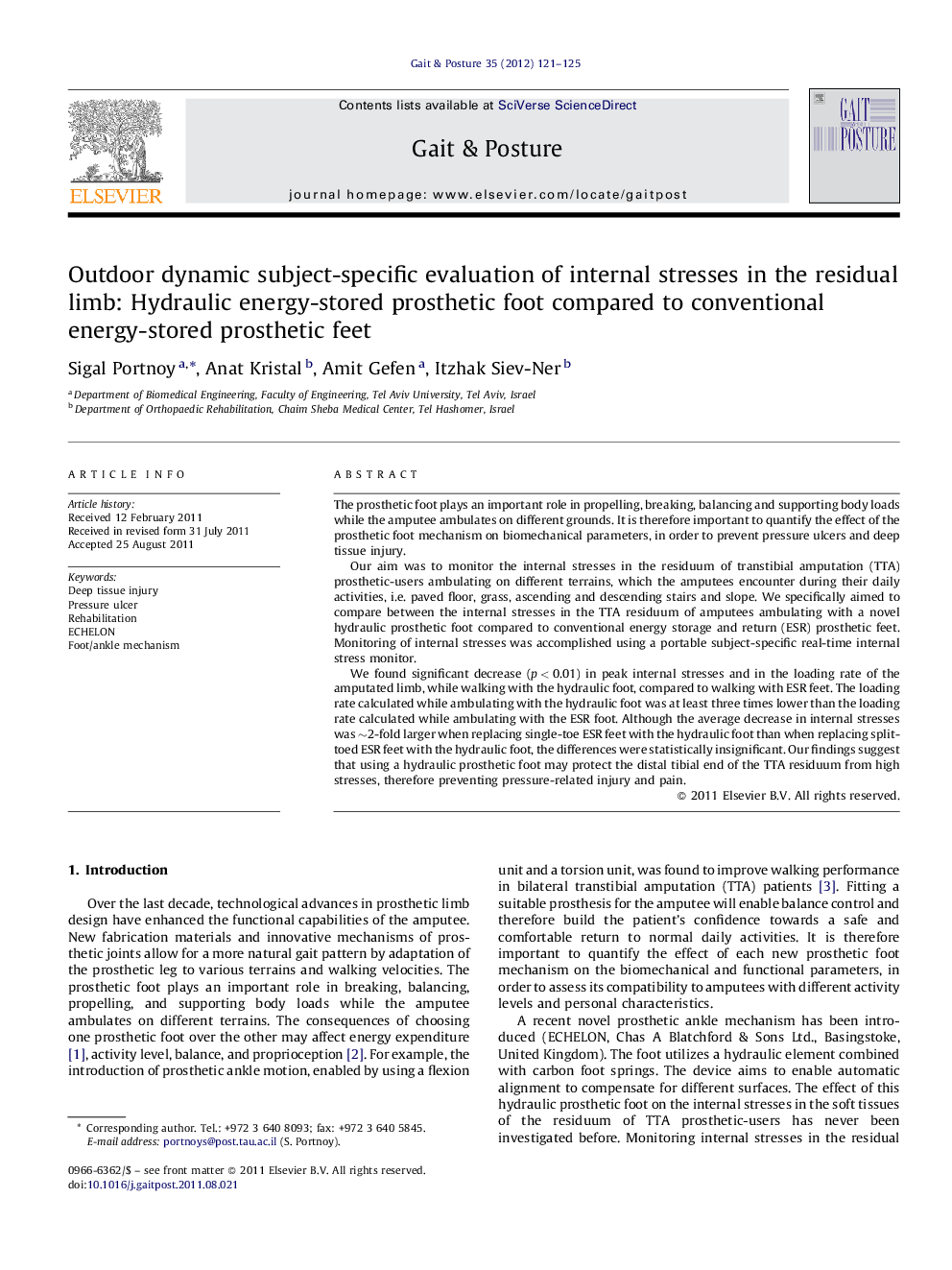 Outdoor dynamic subject-specific evaluation of internal stresses in the residual limb: Hydraulic energy-stored prosthetic foot compared to conventional energy-stored prosthetic feet