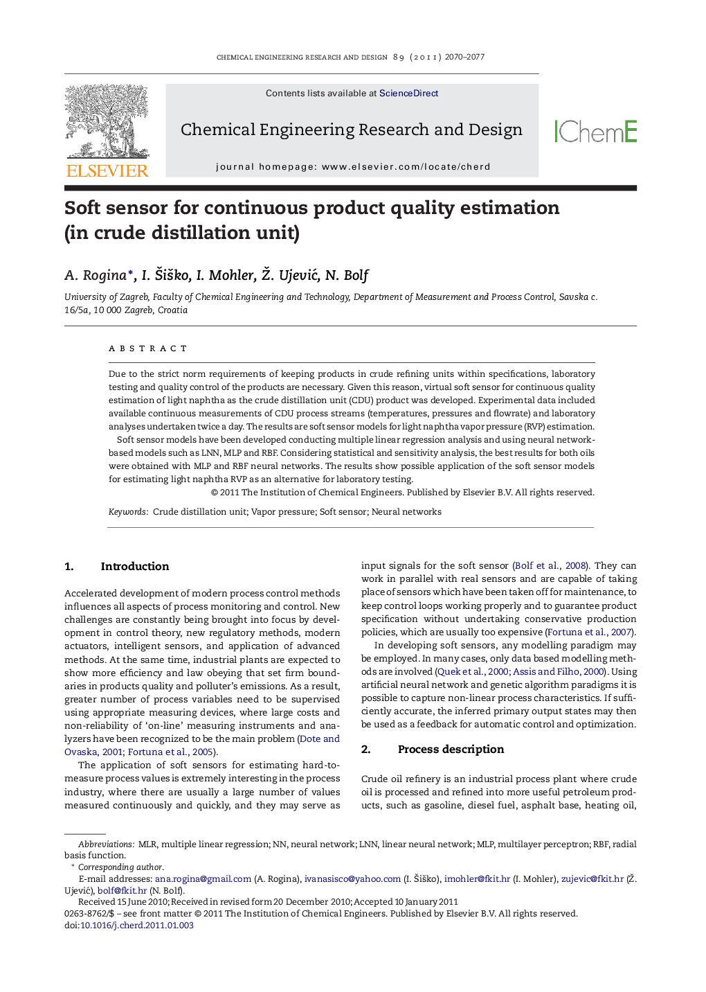 Soft sensor for continuous product quality estimation (in crude distillation unit)