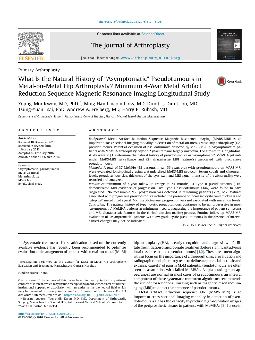 What Is the Natural History of “Asymptomatic” Pseudotumours in Metal-on-Metal Hip Arthroplasty? Minimum 4-Year Metal Artifact Reduction Sequence Magnetic Resonance Imaging Longitudinal Study