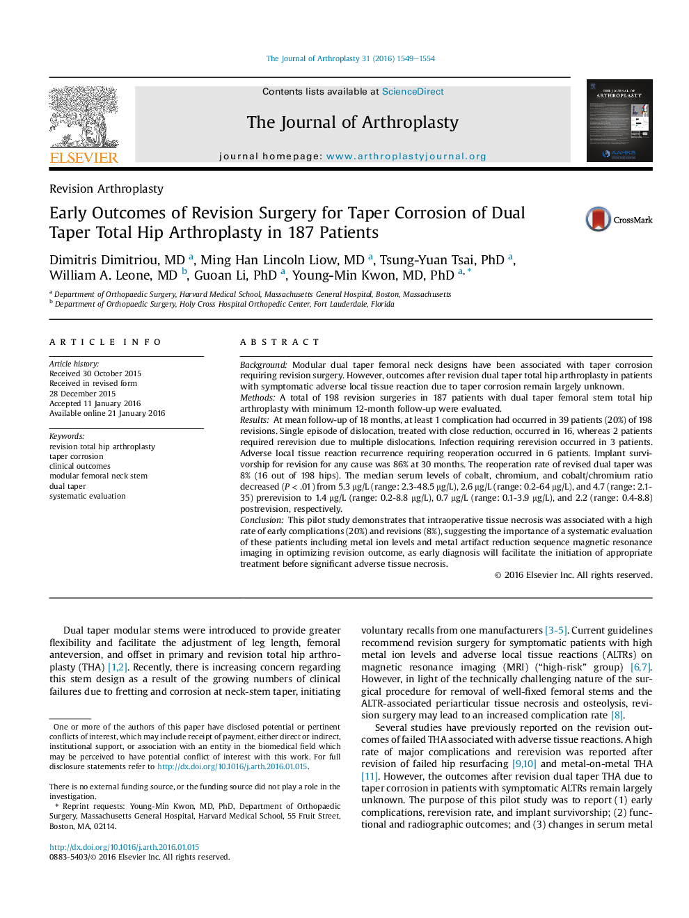 Early Outcomes of Revision Surgery for Taper Corrosion of Dual Taper Total Hip Arthroplasty in 187 Patients