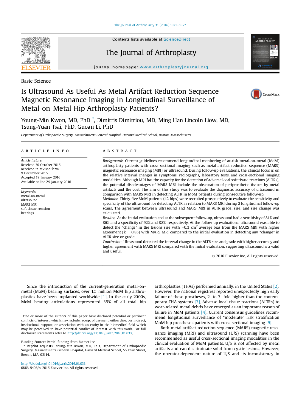 Is Ultrasound As Useful As Metal Artifact Reduction Sequence Magnetic Resonance Imaging in Longitudinal Surveillance of Metal-on-Metal Hip Arthroplasty Patients?