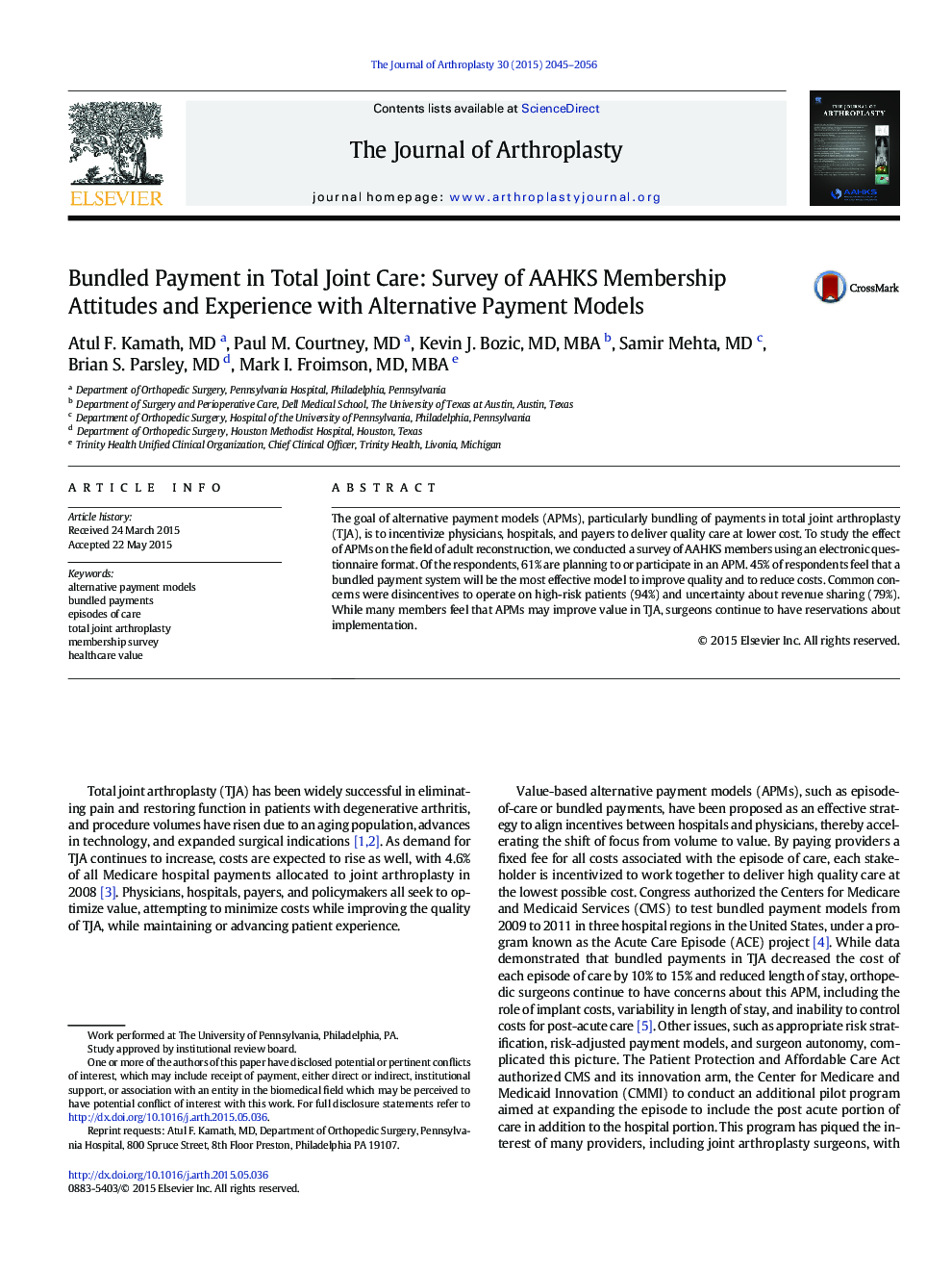 Bundled Payment in Total Joint Care: Survey of AAHKS Membership Attitudes and Experience with Alternative Payment Models