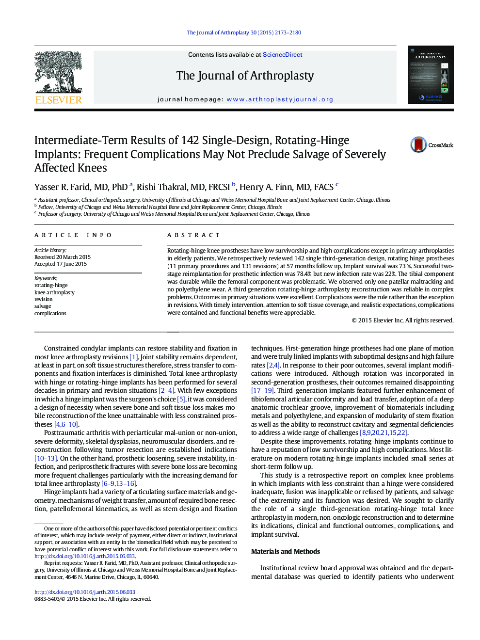 Intermediate-Term Results of 142 Single-Design, Rotating-Hinge Implants: Frequent Complications May Not Preclude Salvage of Severely Affected Knees