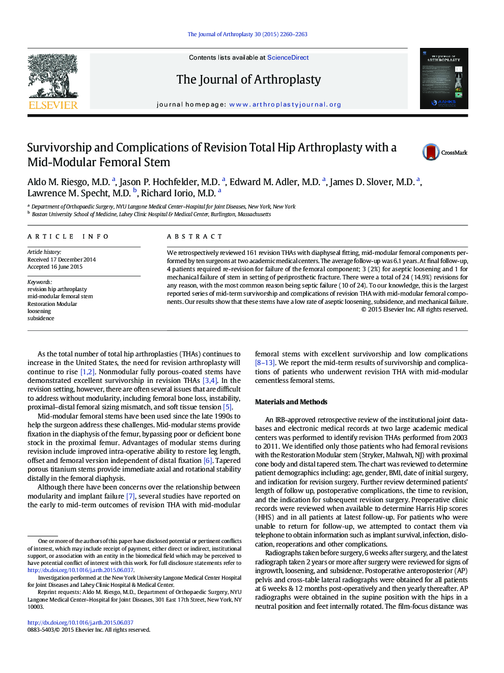 Survivorship and Complications of Revision Total Hip Arthroplasty with a Mid-Modular Femoral Stem