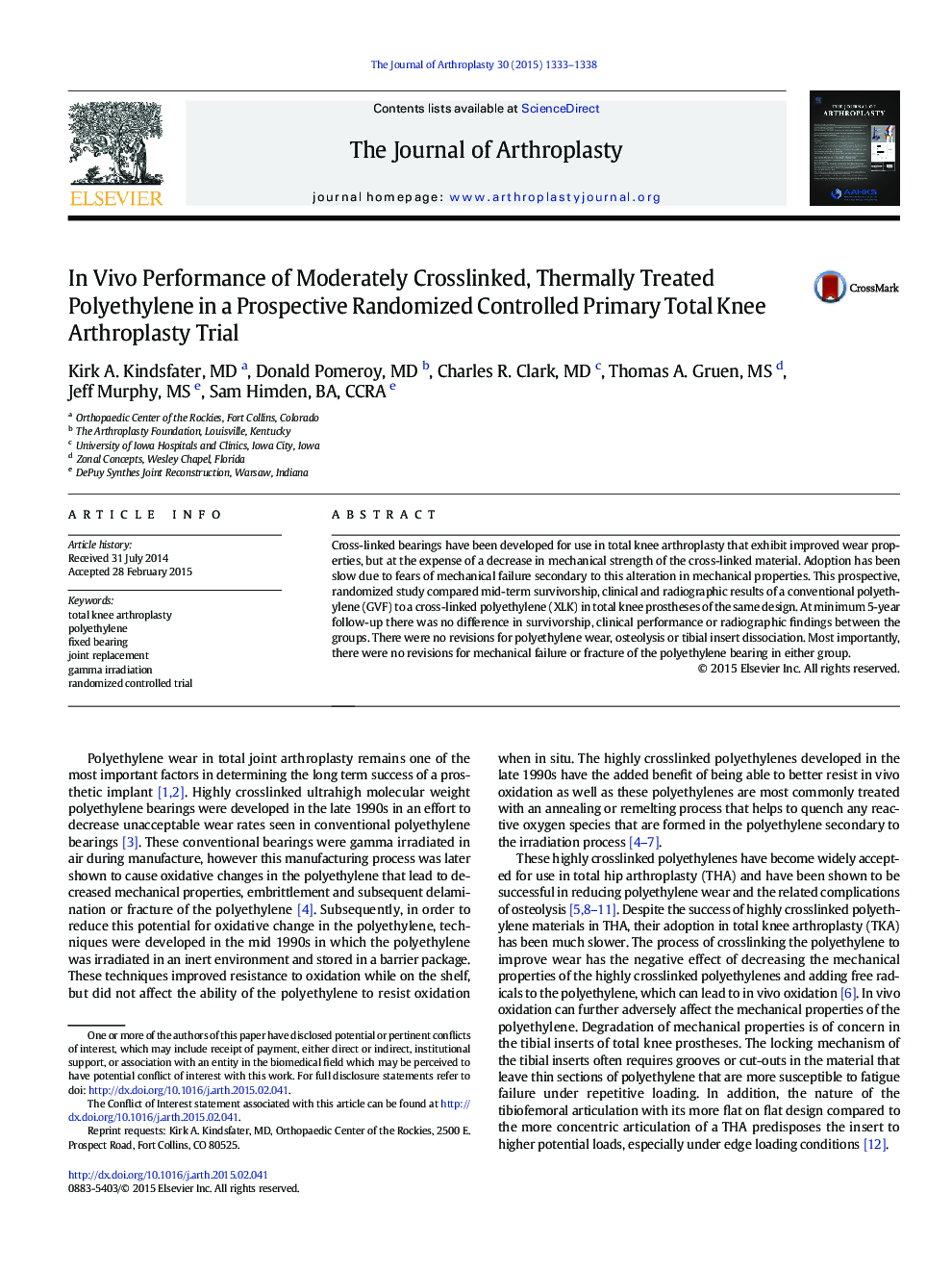 In Vivo Performance of Moderately Crosslinked, Thermally Treated Polyethylene in a Prospective Randomized Controlled Primary Total Knee Arthroplasty Trial