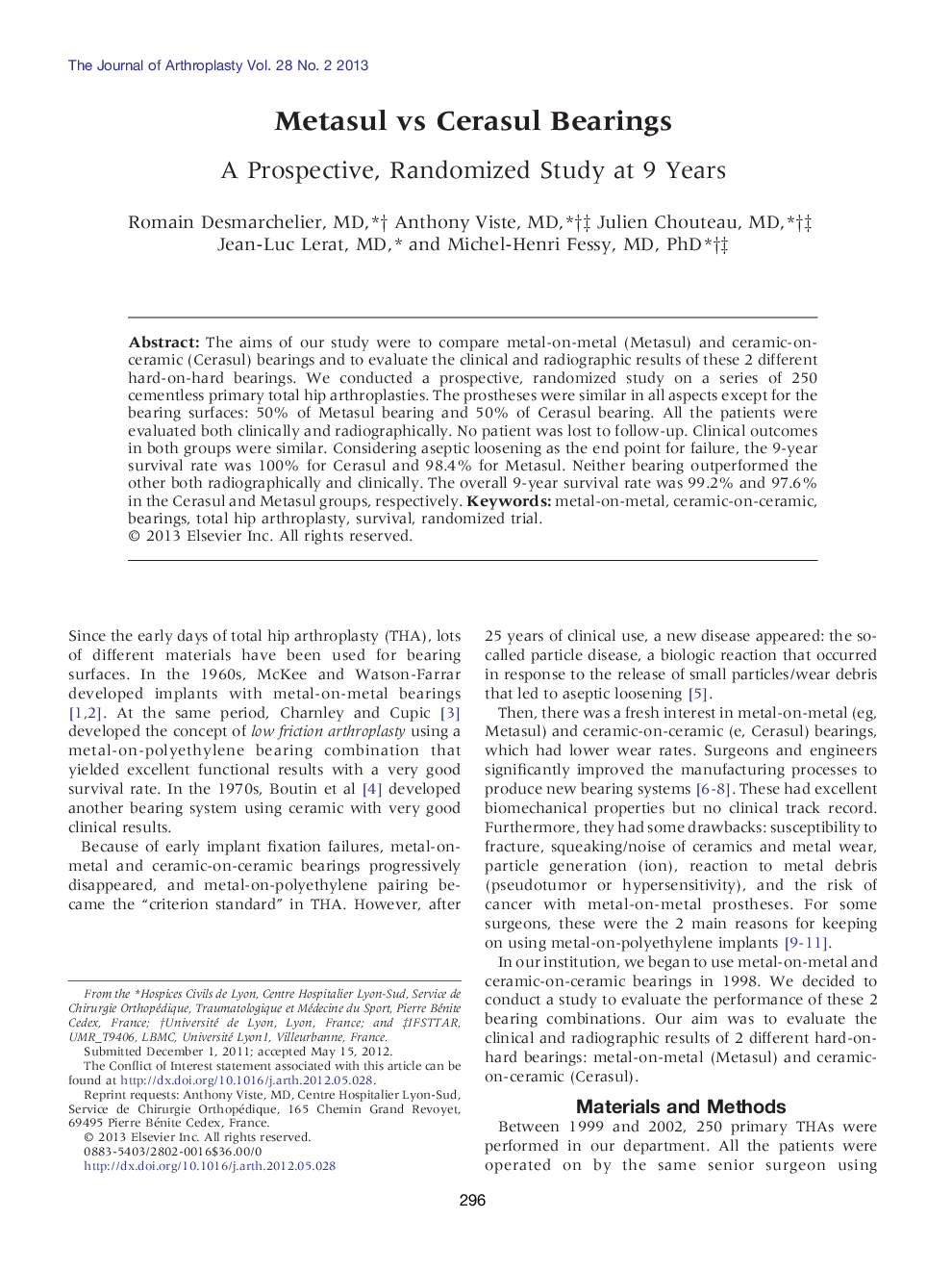 Metasul vs Cerasul Bearings: A Prospective, Randomized Study at 9 Years