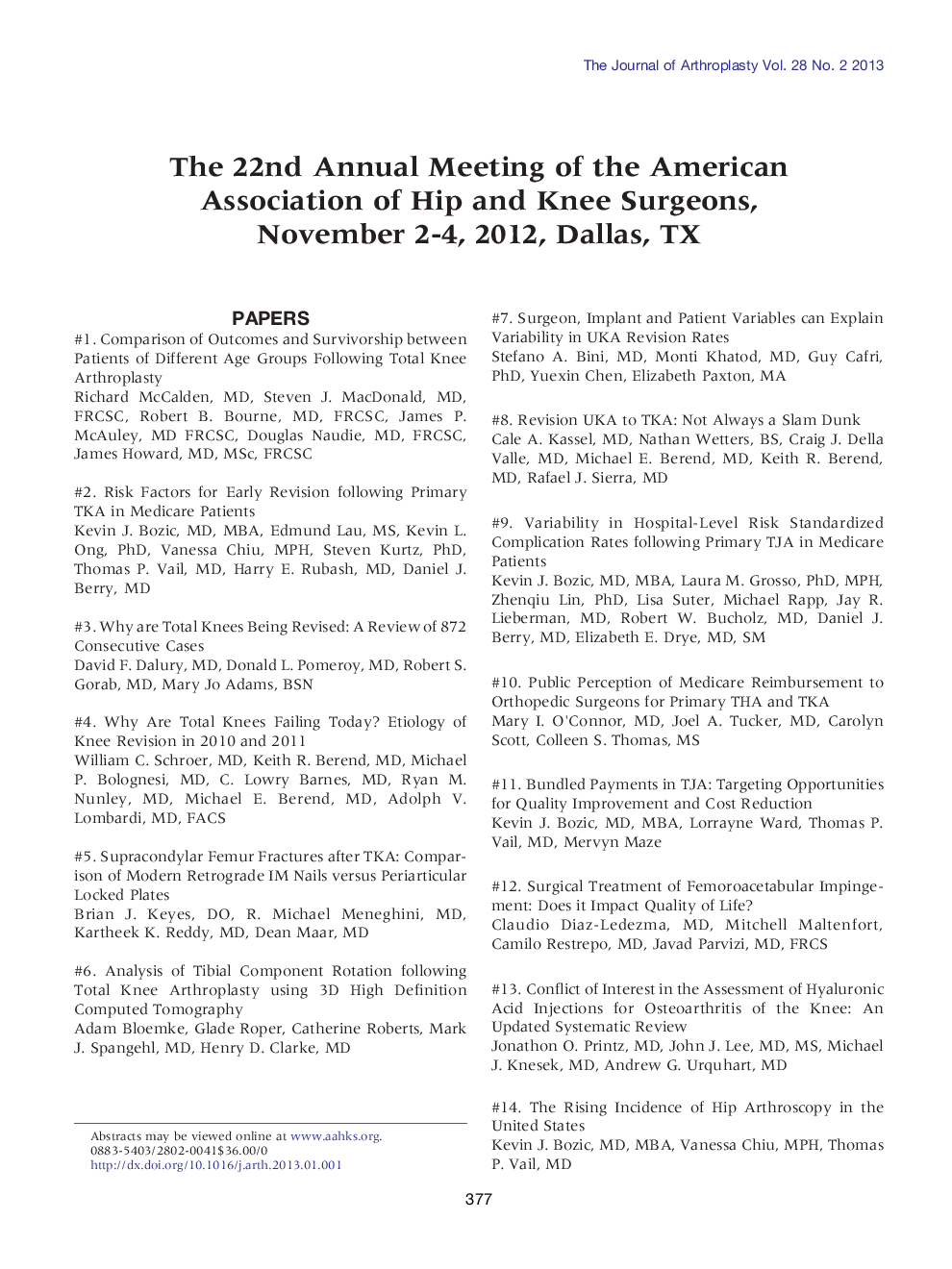 عکس صفحه اول مقاله: The 22nd Annual Meeting of the American Association of Hip and Knee Surgeons, November 2-4, 2012, Dallas, TX The 22nd Annual Meeting of the American Association of Hip and Knee Surgeons, November 2-4, 2012, Dallas, TX