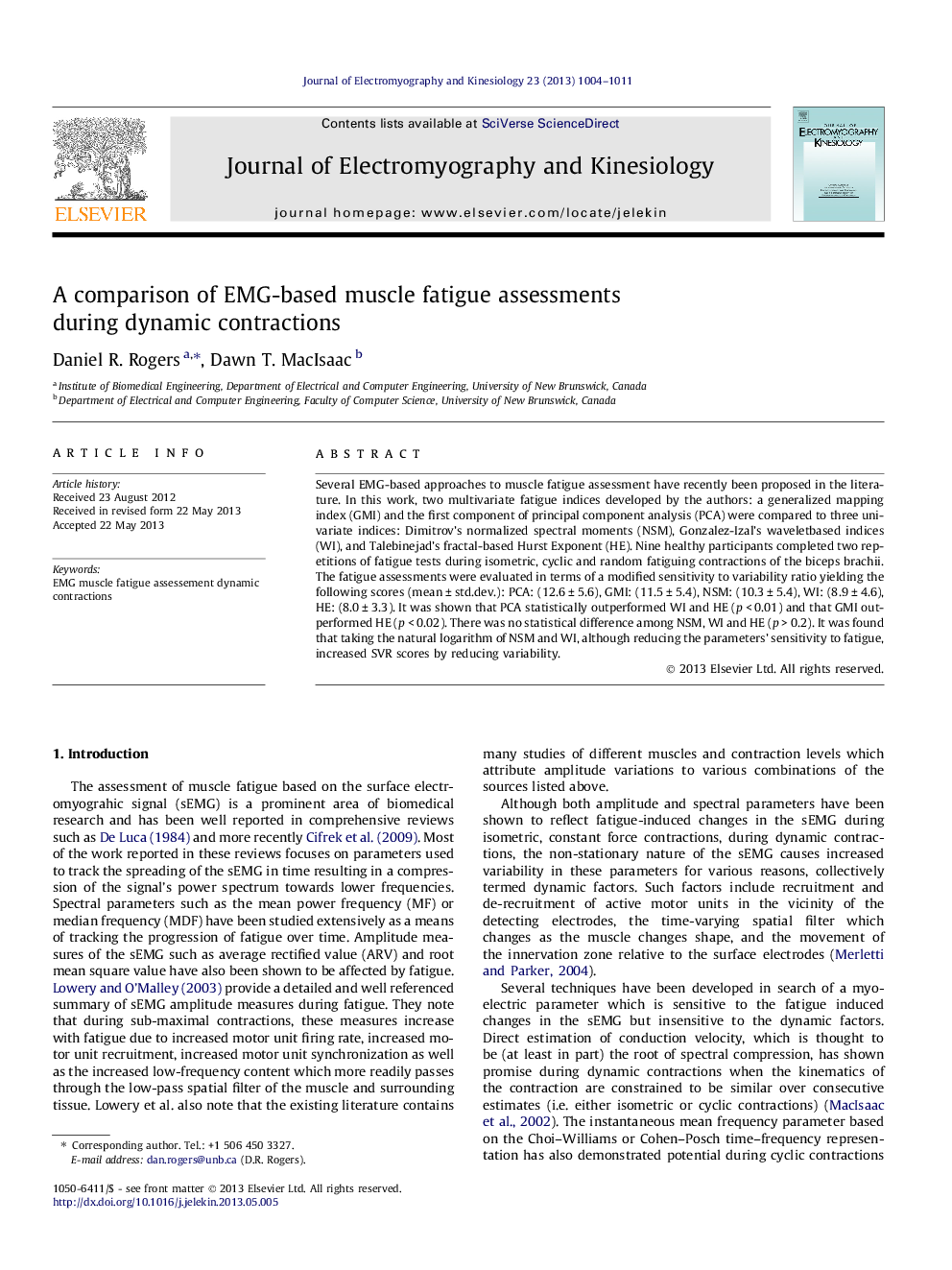 A comparison of EMG-based muscle fatigue assessments during dynamic contractions