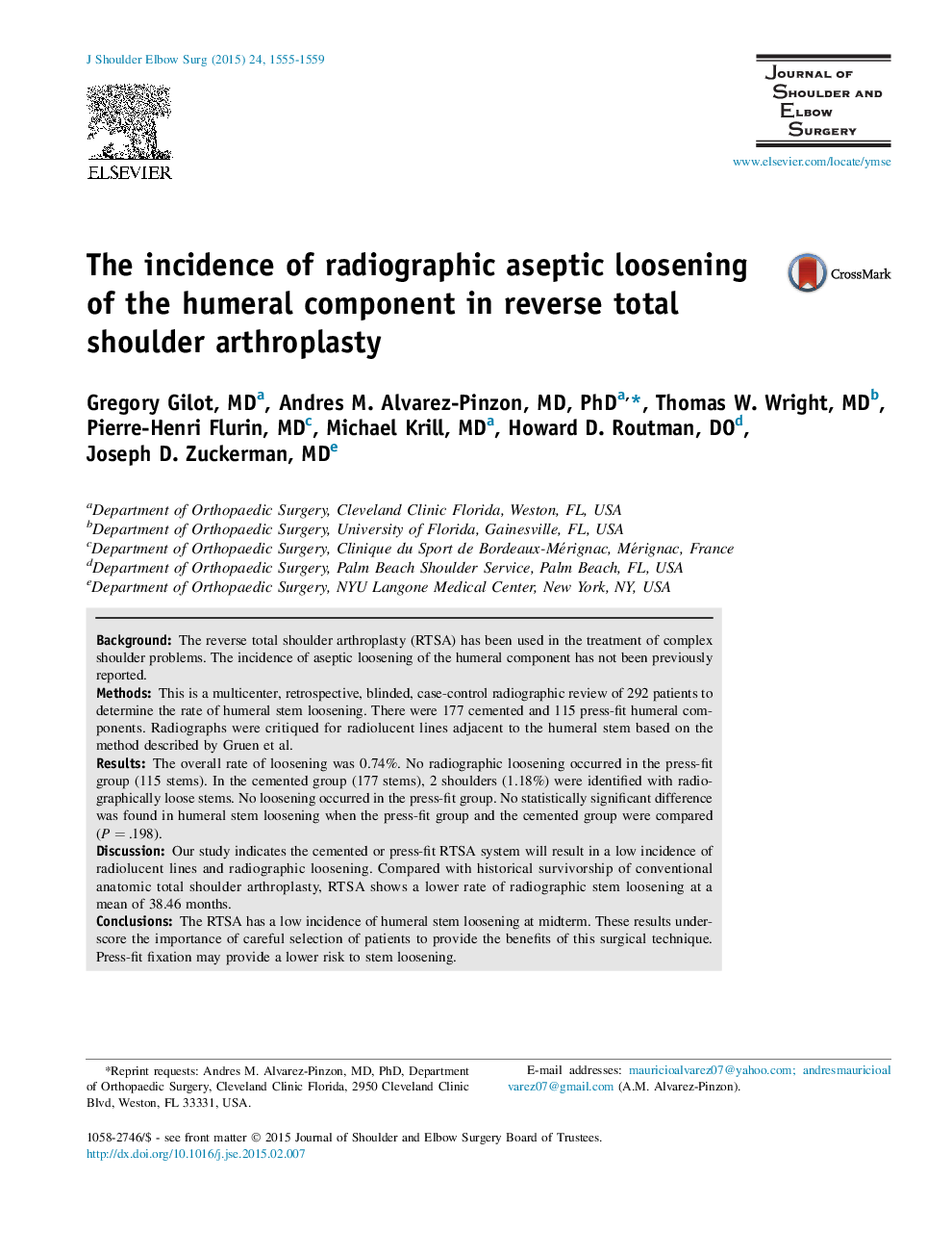 The incidence of radiographic aseptic loosening of the humeral component in reverse total shoulder arthroplasty