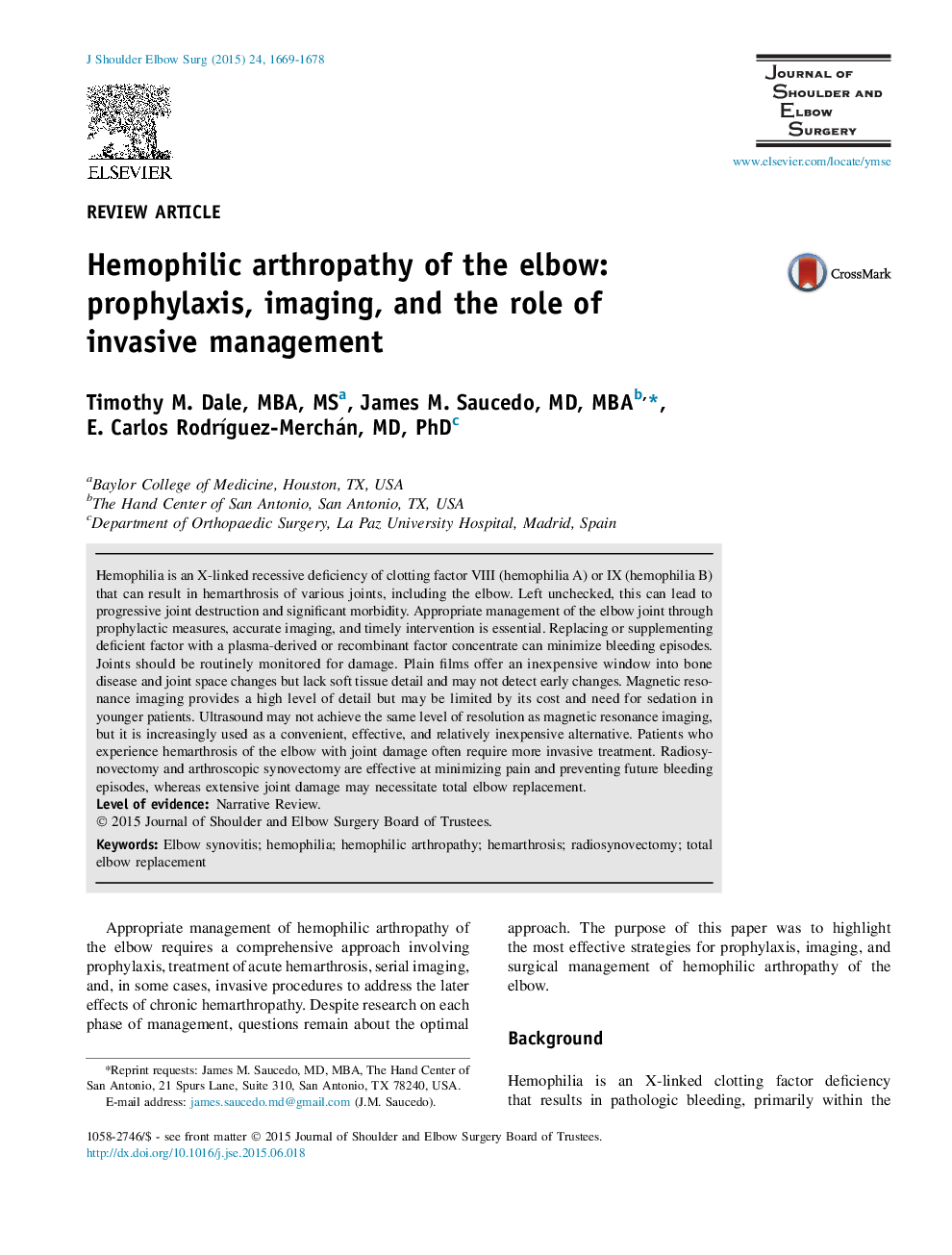 Hemophilic arthropathy of the elbow: prophylaxis, imaging, and the role of invasiveÂ management