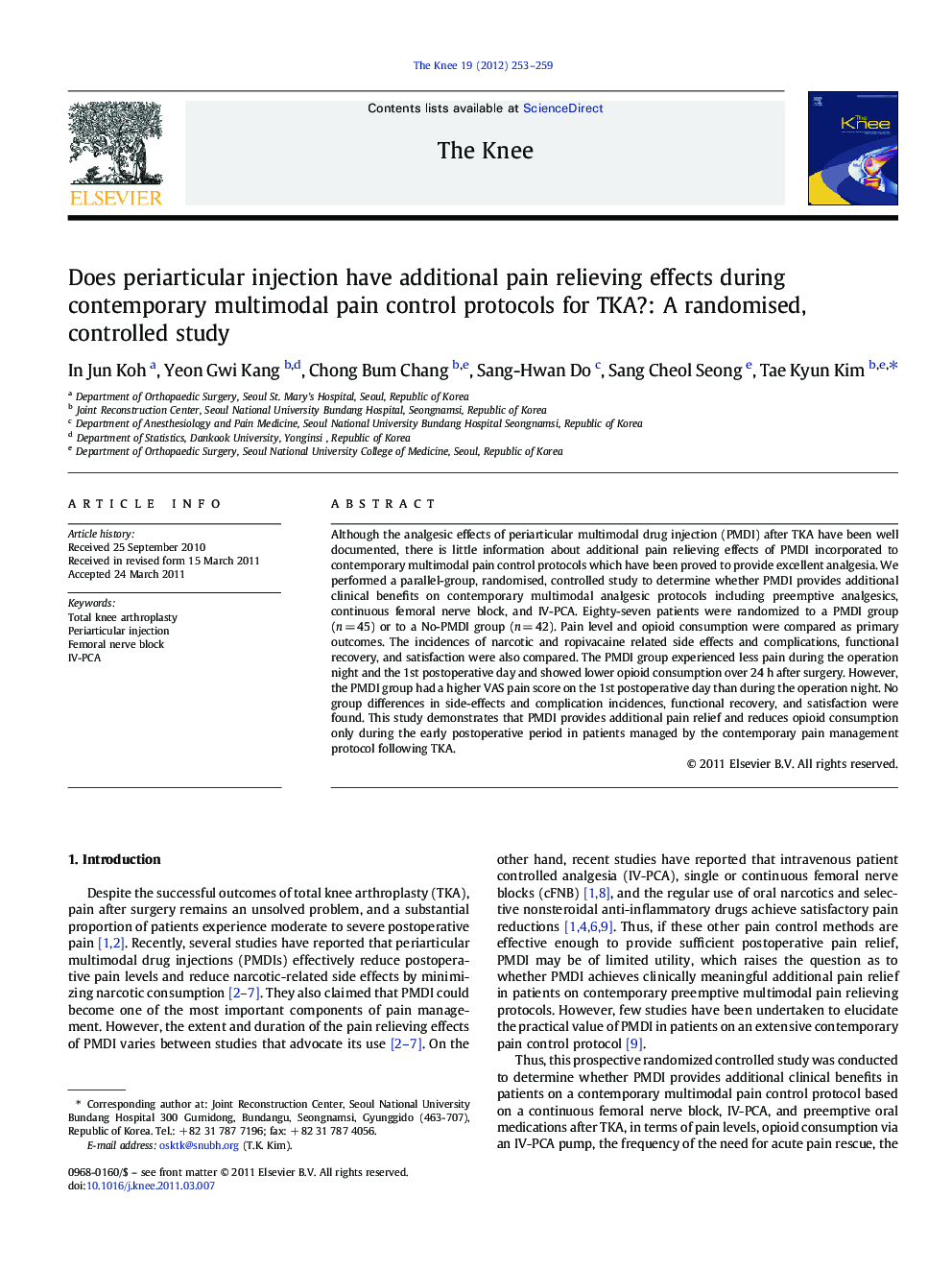 Does periarticular injection have additional pain relieving effects during contemporary multimodal pain control protocols for TKA?: A randomised, controlled study