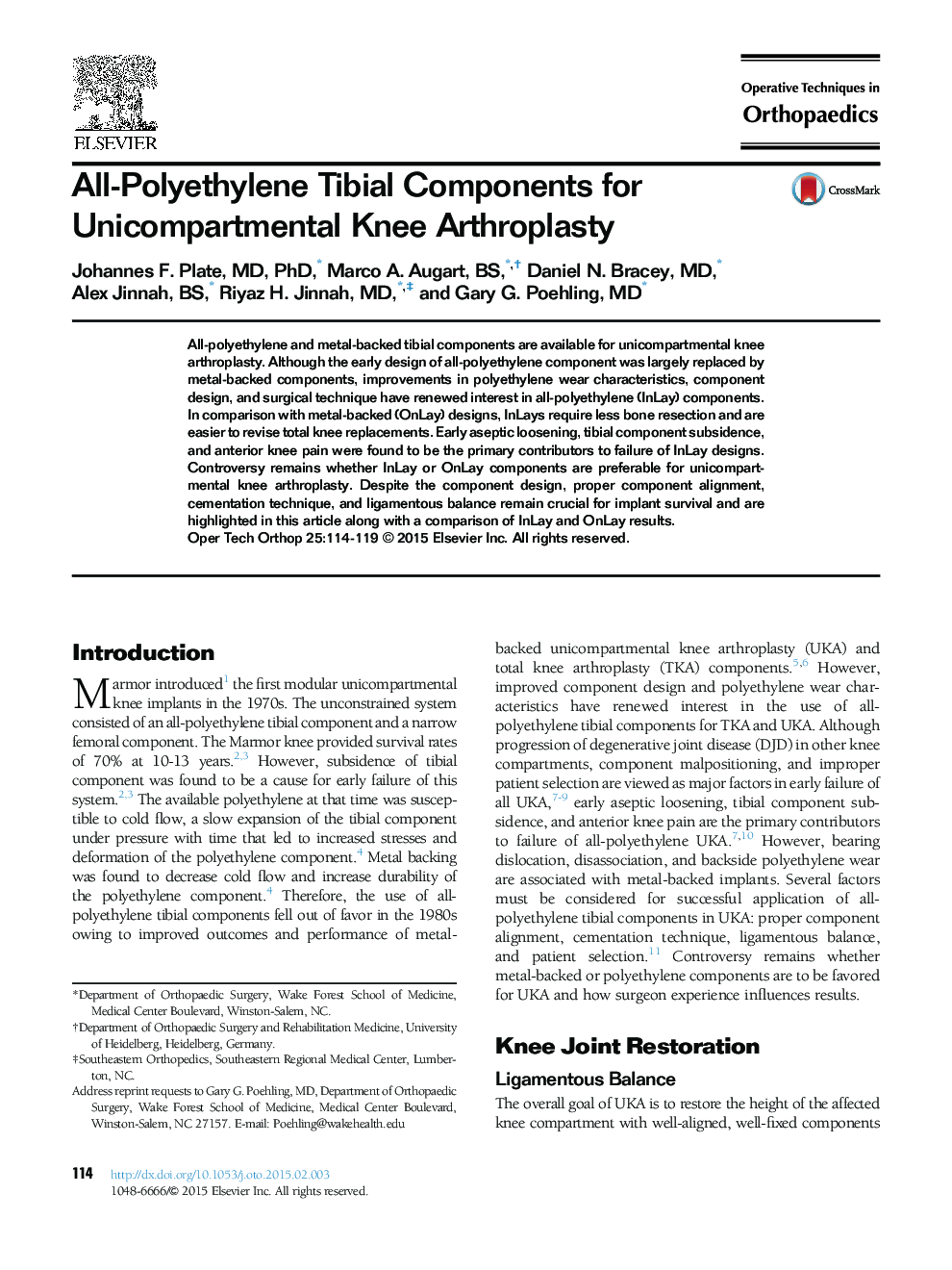 All-Polyethylene Tibial Components for Unicompartmental Knee Arthroplasty