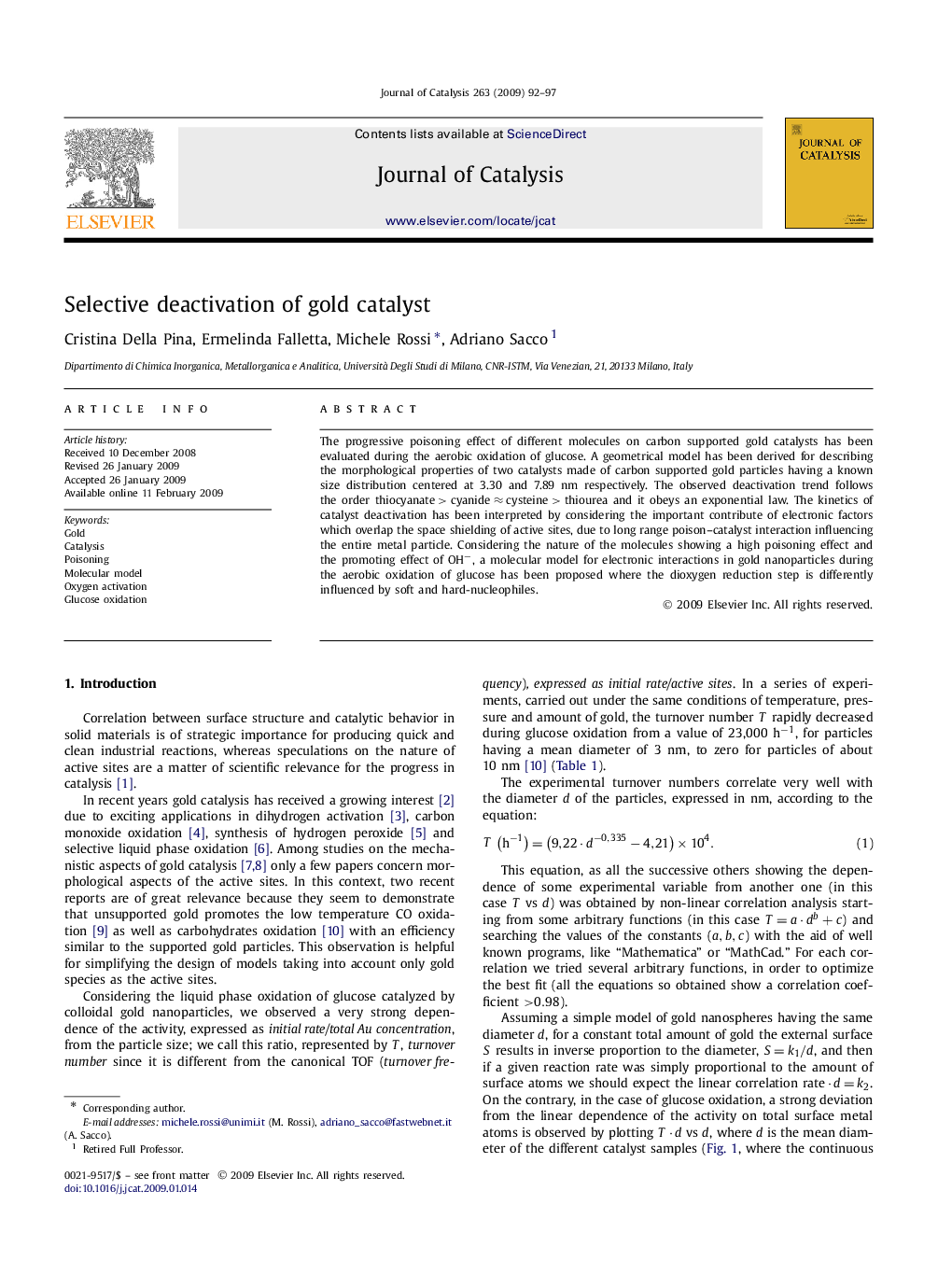 Selective deactivation of gold catalyst