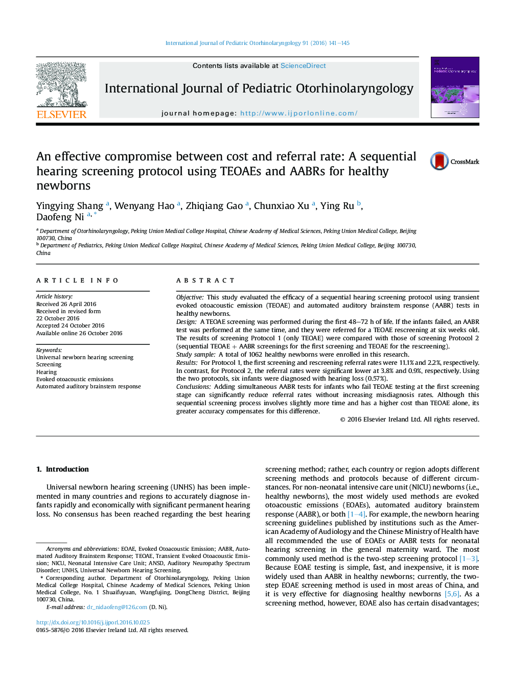 An effective compromise between cost and referral rate: A sequential hearing screening protocol using TEOAEs and AABRs for healthy newborns