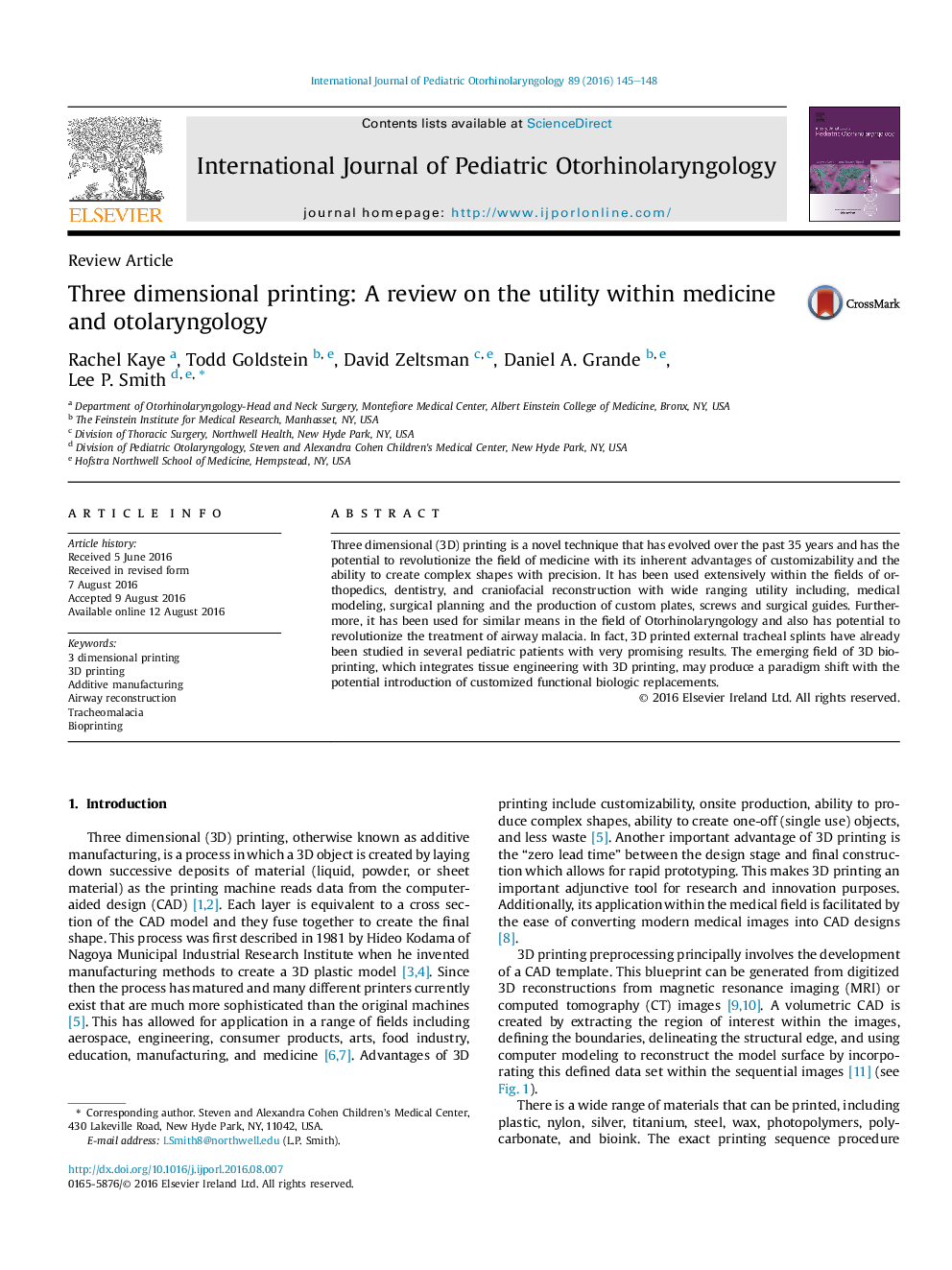 Three dimensional printing: A review on the utility within medicine and otolaryngology