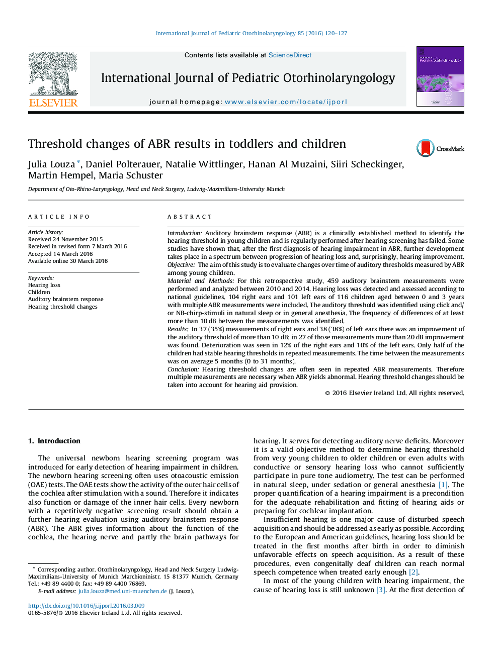 Threshold changes of ABR results in toddlers and children