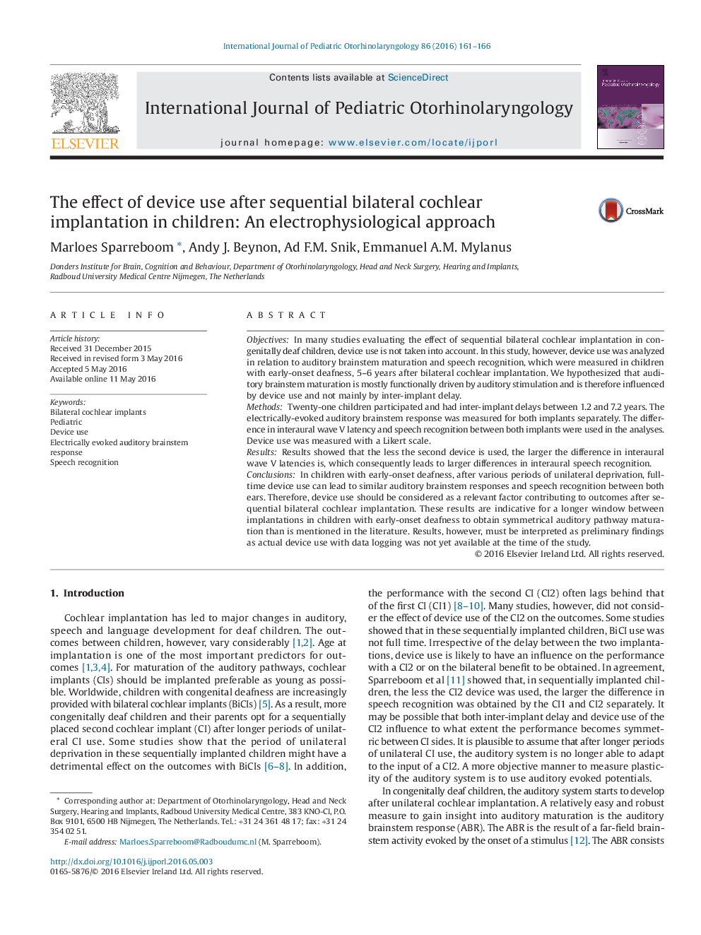 The effect of device use after sequential bilateral cochlear implantation in children: An electrophysiological approach