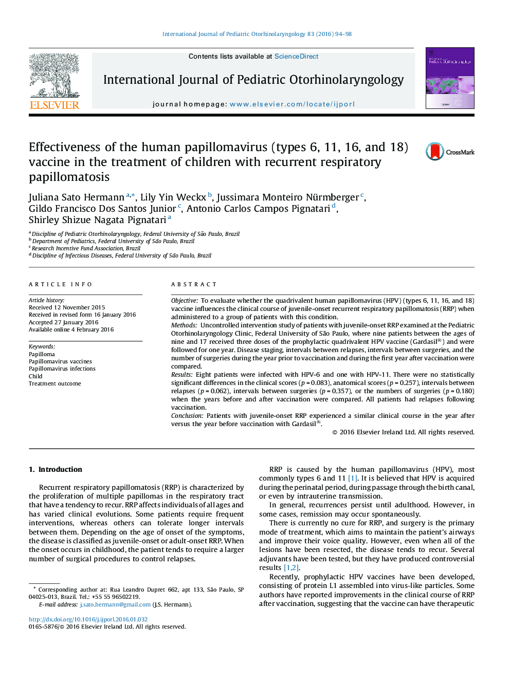 Effectiveness of the human papillomavirus (types 6, 11, 16, and 18) vaccine in the treatment of children with recurrent respiratory papillomatosis