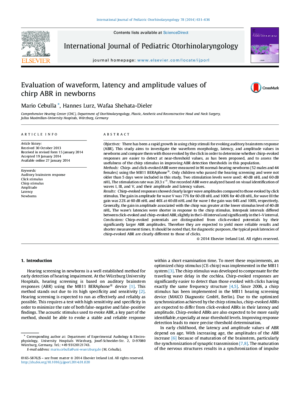 Evaluation of waveform, latency and amplitude values of chirp ABR in newborns
