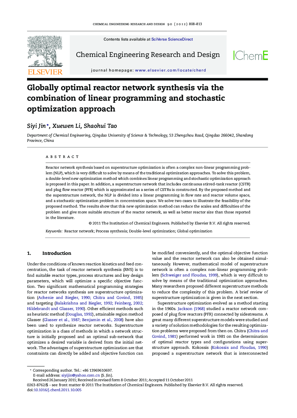 Globally optimal reactor network synthesis via the combination of linear programming and stochastic optimization approach