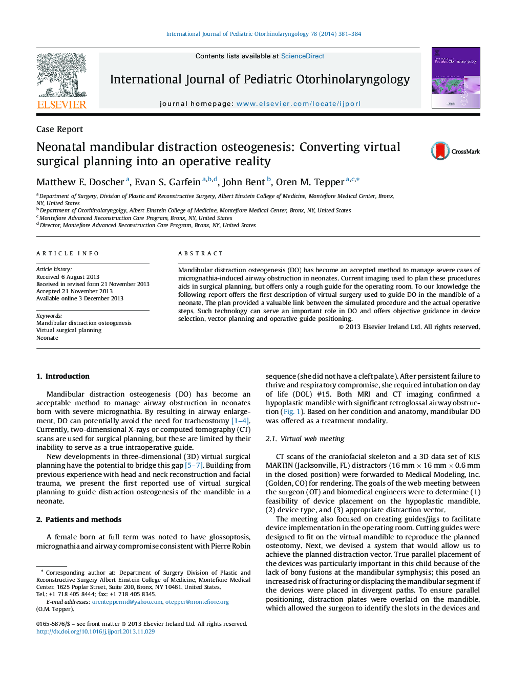 Neonatal mandibular distraction osteogenesis: Converting virtual surgical planning into an operative reality