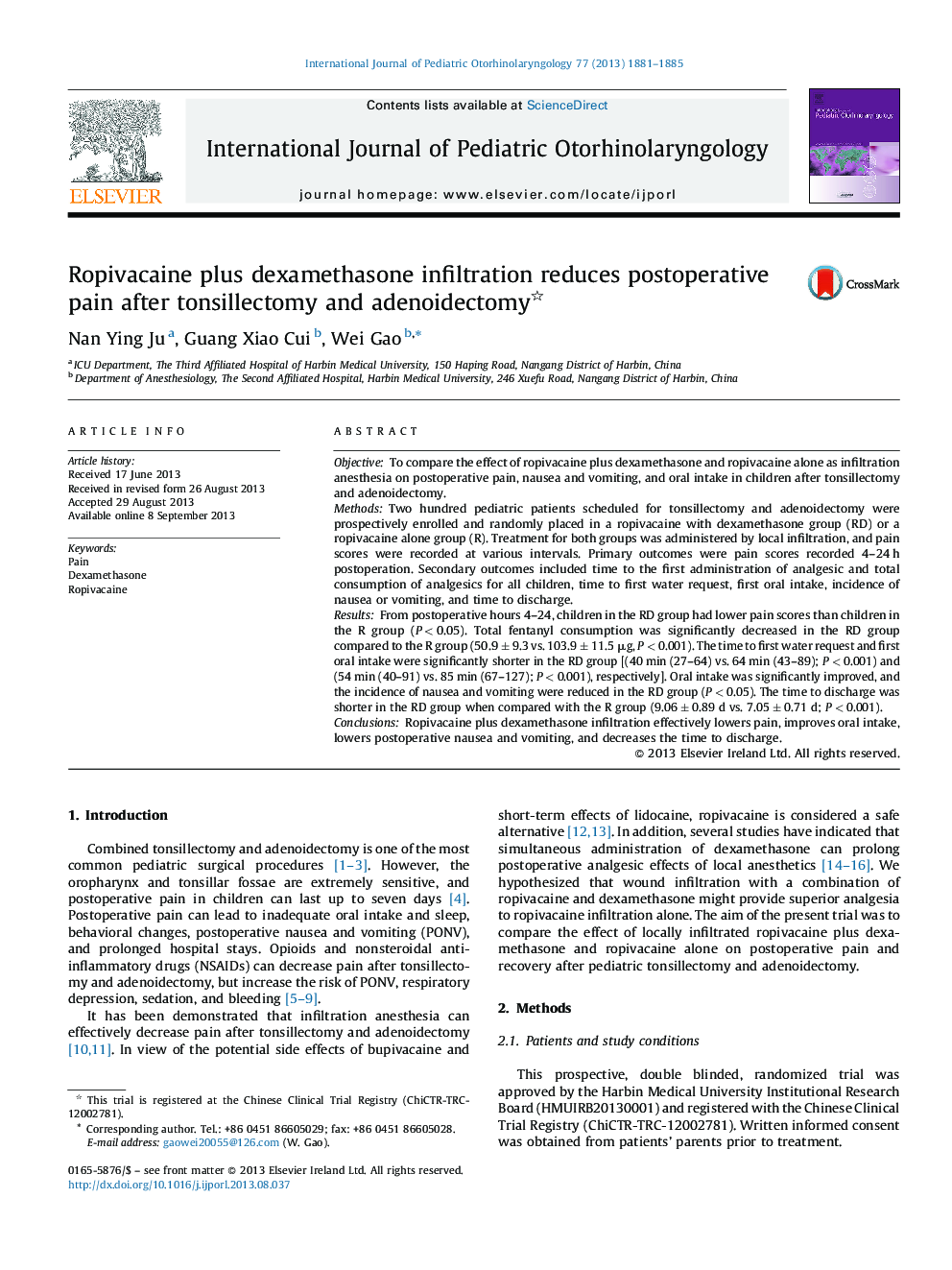 Ropivacaine plus dexamethasone infiltration reduces postoperative pain after tonsillectomy and adenoidectomy