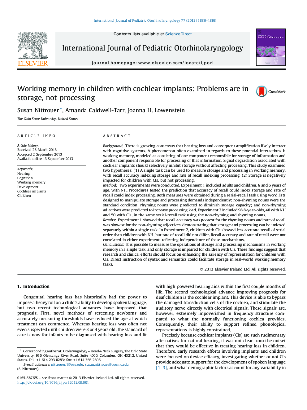 Working memory in children with cochlear implants: Problems are in storage, not processing