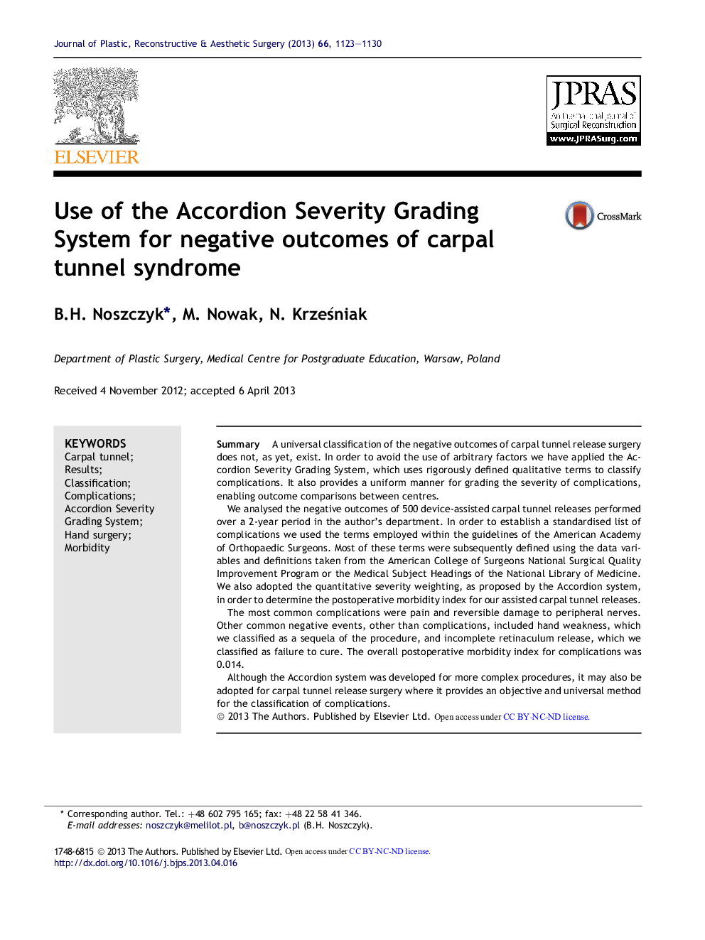 Use of the Accordion Severity Grading System for negative outcomes of carpal tunnel syndrome