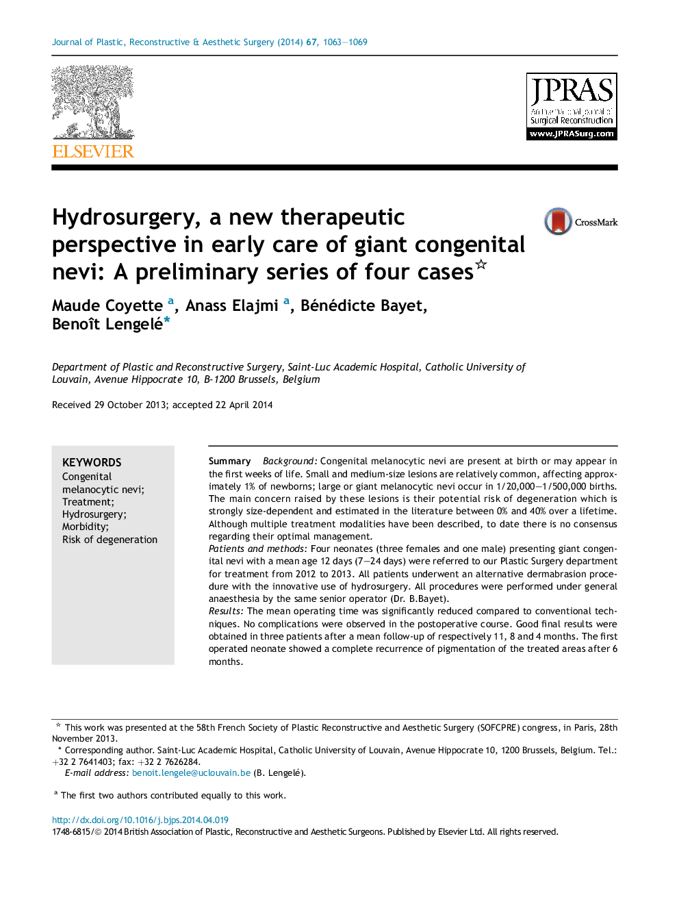 Hydrosurgery, a new therapeutic perspective in early care of giant congenital nevi: A preliminary series of four cases