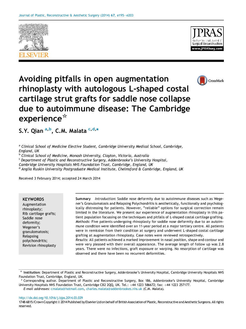 Avoiding pitfalls in open augmentation rhinoplasty with autologous L-shaped costal cartilage strut grafts for saddle nose collapse due to autoimmune disease: The Cambridge experience