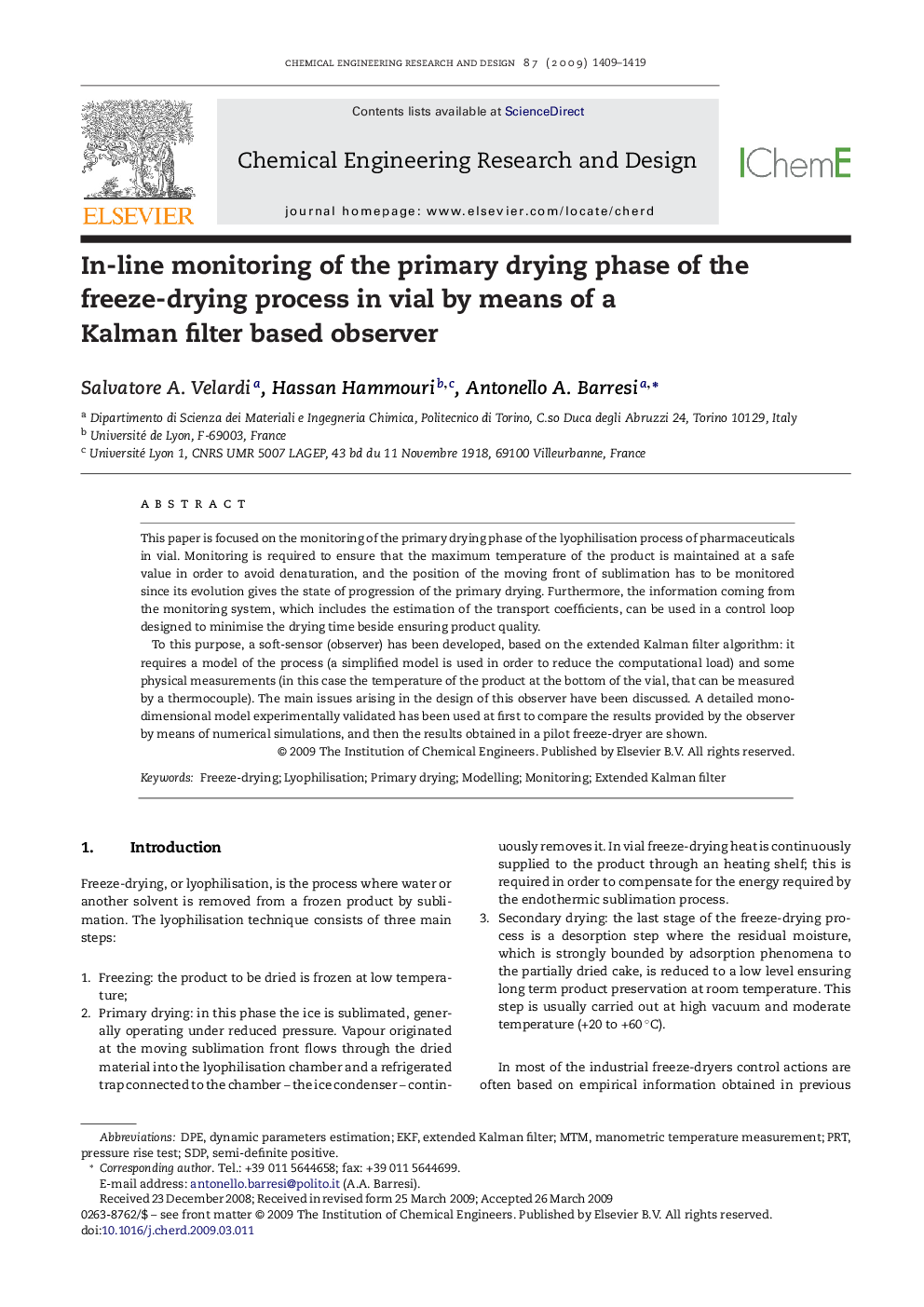 عکس صفحه اول مقاله: In-line monitoring of the primary drying phase of the freeze-drying process in vial by means of a Kalman filter based observer In-line monitoring of the primary drying phase of the freeze-drying process in vial by means of a Kalman filter based observer
