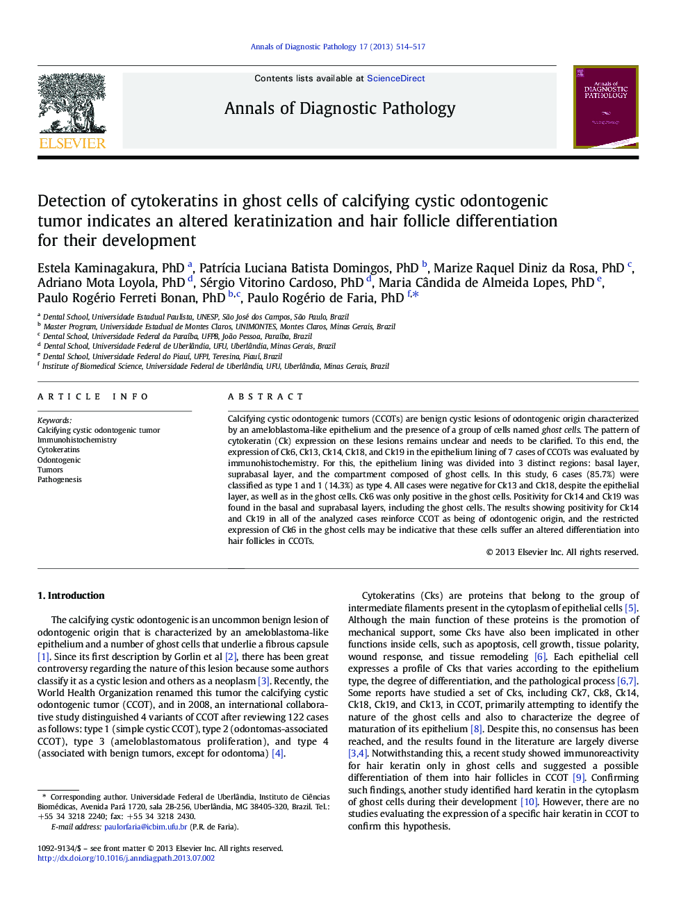 Detection of cytokeratins in ghost cells of calcifying cystic odontogenic tumor indicates an altered keratinization and hair follicle differentiation for their development