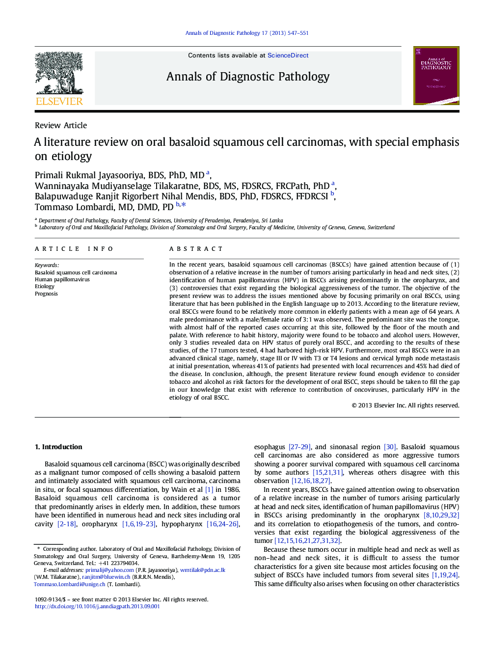 A literature review on oral basaloid squamous cell carcinomas, with special emphasis on etiology