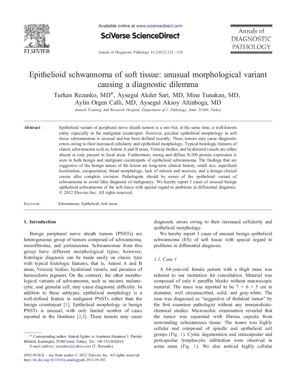 Epithelioid schwannoma of soft tissue: unusual morphological variant causing a diagnostic dilemma